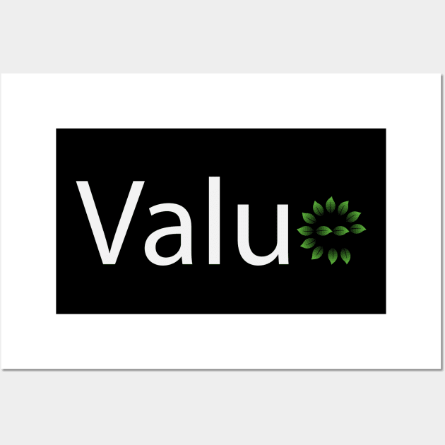 Value typography design Wall Art by CRE4T1V1TY